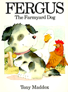 Fergus, the Farmyard Dog