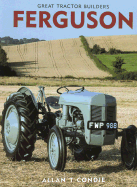 Ferguson: Great Tractor Builders