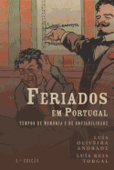 Feriados em Portugal: tempos de mem?ria e de sociabilidade