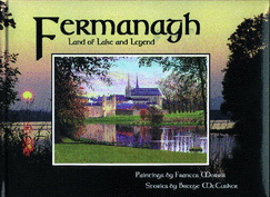 Fermanagh: Land of Lake and Legend