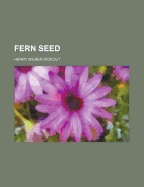 Fern Seed