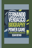 Fernando Verdasco: Power Game- A technical breakdown of his powerful style.