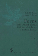 Ferns and Allied Plants: With Special Reference to Tropical America