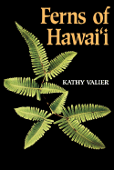 Ferns of Hawai`i