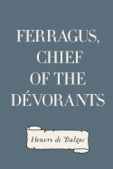 Ferragus, Chief of the Devorants