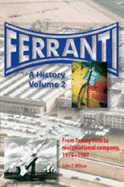Ferranti: Pt. 2: A History