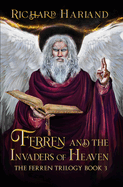 Ferren and the Invaders of Heaven