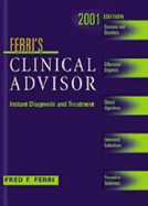 Ferri's Clinical Advisor: Instant Diagnosis and Treatment - Ferri, Fred F.