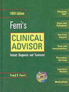 Ferri's Clinical Advisor: Instant Diagnosis and Treatment