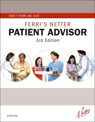 Ferri's Netter Patient Advisor - Ferri, Fred F, M.D.