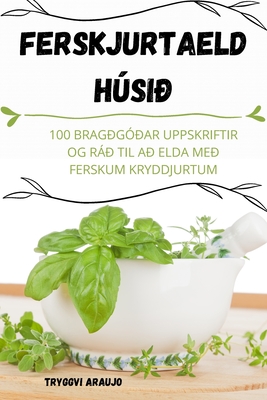 Ferskjurtaeld Hsi - Tryggvi Araujo