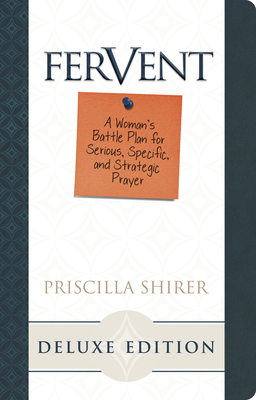 Fervent - Shirer, Priscilla