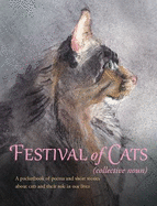 Festival of Cats: A pocketbook of poems and short stories about cats and their role in our lives