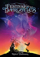 Festival of the Gargoyles