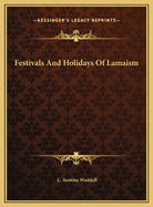 Festivals and Holidays of Lamaism