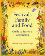 Festivals, Family, and Food: A Guide to Multi-Cultural Celebration