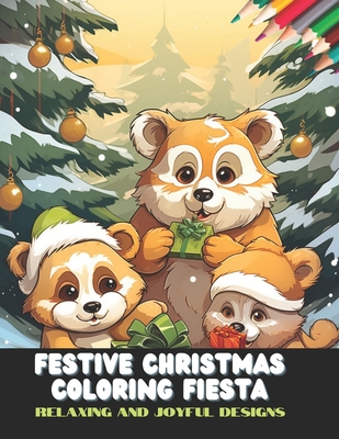 Festive Christmas Coloring Fiesta: Relaxing and Joyful Designs, 50 Pages, 8.5 x11 inches - Morton, Franklin A