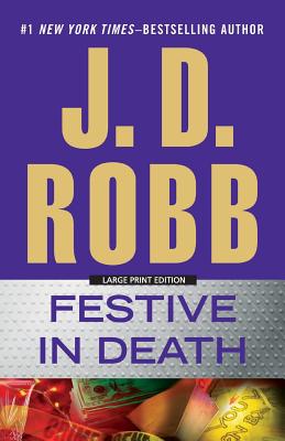 Festive in Death - Robb, J D