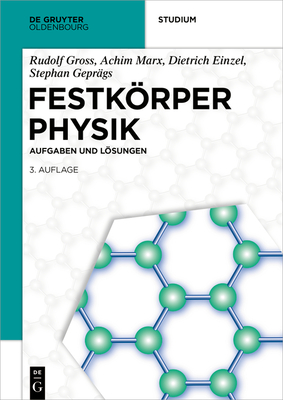 Festkrperphysik - Gross, Rudolf, and Marx, Achim, and Einzel, Dietrich