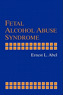 Fetal Alcohol Abuse Syndrome