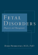 Fetal Disorders: Diagnosis and Management