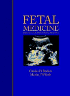 Fetal Medicine: Basic Science and Clinical Practice