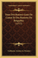 Fetes Des Bonnes-Gens de Canon Et Des Rosieres de Briquebec (1777)