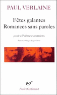 Fetes Galantes/Romances Sans Paroles/Poemes Saturniens