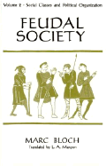 Feudal Society, Volume 2
