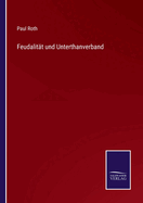 Feudalitt und Unterthanverband