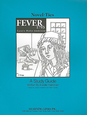 Fever 1793 - Kleinman, Estelle, and Friedland, Joyce (Editor), and Kessler, Rikki (Editor)