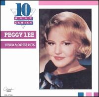 Fever & Other Hits - Peggy Lee