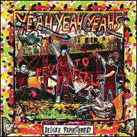 Fever To Tell [15th Anniversary Deluxe Edition] - Yeah Yeah Yeahs