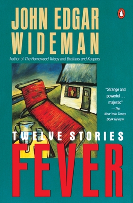 Fever - Wideman, John Edgar