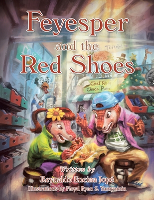 Feyesper and the Red Shoes - Jop, Reynaldo Encina