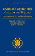Feynman's Operational Calculus and Beyond: Noncommutativity and Time-Ordering