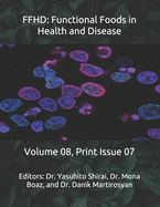 Ffhd: Functional Foods in Health and Disease: Volume 08, Print Issue 07