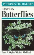 FG East Butterflies CL - Opler, Paul A, Dr., and Pyle, Robert Michael, and Peterson, Roger Tory (Foreword by)