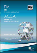 FIA - Foundations of Financial Accounting FFA: Study Text - BPP Learning Media