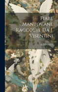 Fiabe Mantovane Raccolte Da I. Visentini