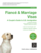 Fiance & Marriage Visas: A Couple's Guide to U.S. Immigration - Bray, Ilona M
