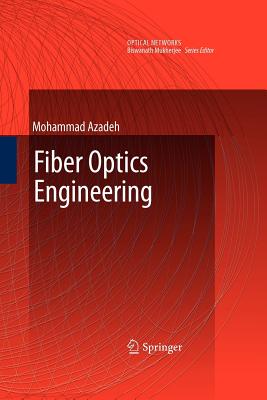 Fiber Optics Engineering - Azadeh, Mohammad