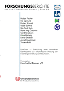 FibreScan: Entwicklung eines innovativen Ger?tesystems zur automatischen Messung der Faserl?ngenverteilung von Naturfasern