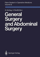 Fibrin Sealant in Operative Medicine: Volume 6: General Surgery and Abdominal Surgery