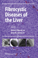 Fibrocystic Diseases of the Liver