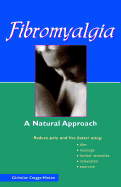 Fibromyalgia: A Natural Approach