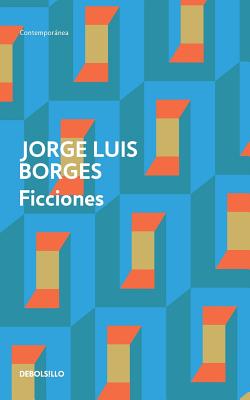 Ficciones - Borges, Jorge Luis (Editor)