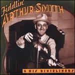 Fiddlin' Arthur Smith & His Dixieliners [County]