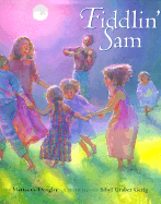 Fiddlin' Sam - Dengler, Marianna, and Rising Moon