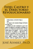 Fidel Castro y El Directorio Revolucionario